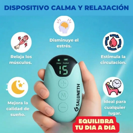 Dispositivo Calma y Relajación